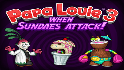 Click here to Play Papa Louie 3